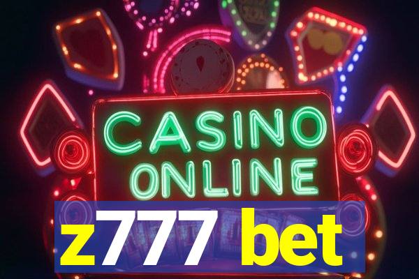 z777 bet